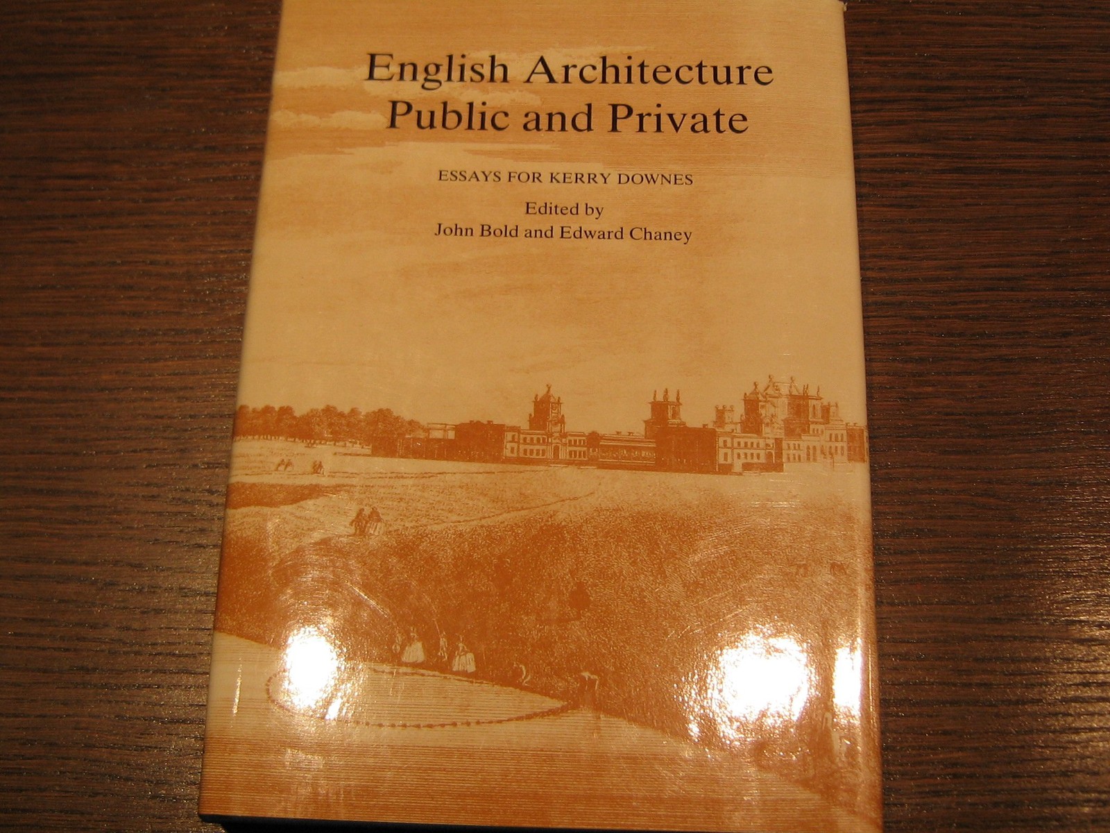 English Architecture Public & Private - John Bold - Hardback - Very Good