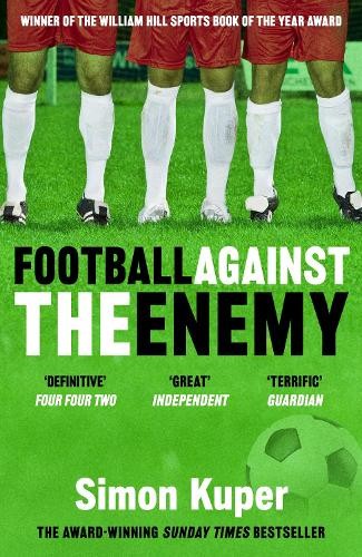 Football Against The Enemy Simon Kuper - Image 6
