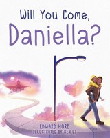 Edward Hord | Will You Come, Daniella? | Taschenbuch | Englisch (2026)