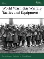 Simon Jones | World War I Gas Warfare Tactics And Equipment | Taschenbuch (2007)