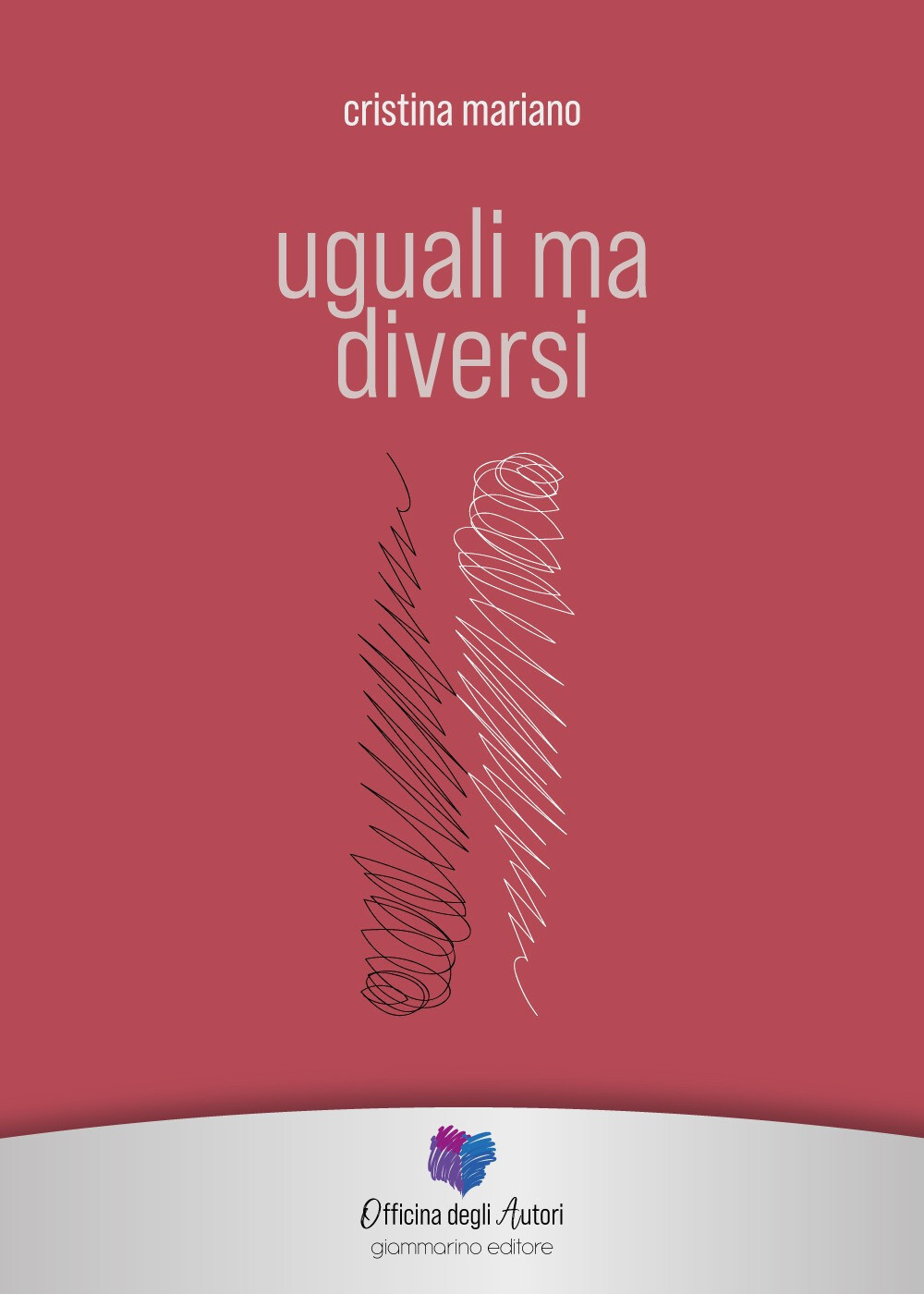 Libri Mariano Maria Cristina - Uguali Ma Diversi