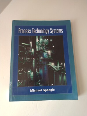 Process Technology Systems Michael Speegle Cengage 