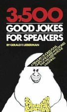 3,500 Good Jokes for Speakers: - Paperback, by Gerald F. Leiberman - Acceptable