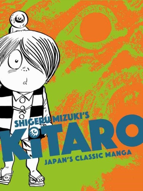 Kitaro by Shigeru Mizuki (Paperback Book)