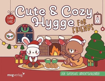 Cute & Cozy Hygge for Friends | Der supersüße Adventskalender | Luna Love | Buch