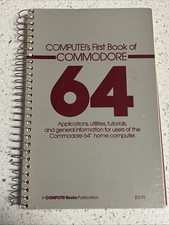 Compute!s First Book of Commodore 64 Compute!...