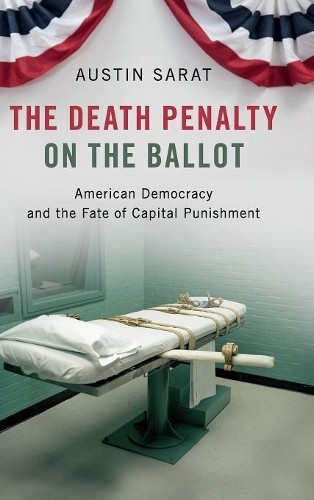 The Death Penalty on the Ballot - 9781108482103