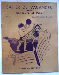 Détails Sur Ancien Cahier De Vacances Avec Concours Et Prix Cours Elementaire - 