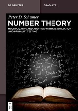 Number Theory: Multiplicative And Additive With Factorizatio...