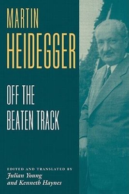 Off the Beaten Track - Paperback By Heidegger, Martin - VERY GOOD