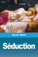 Hector Malot | SéDuction | Taschenbuch | FranzöSisch (2020) | Prodinnova