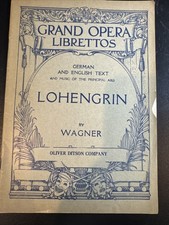 Grand Opera Libretto’s Lohengrin By Wagner