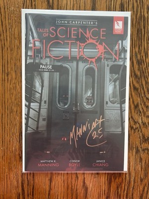 John Carpenter's Tales of Science Fiction: Pause #1 (Signed by Manning)