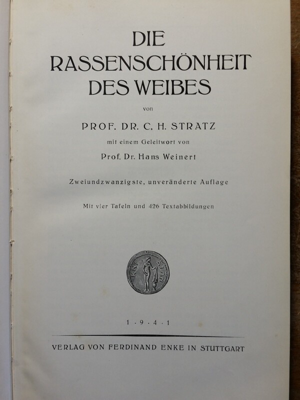 1941 Die Rassenschönheit des Weibes Prof C.H. Stratz Ferdinand