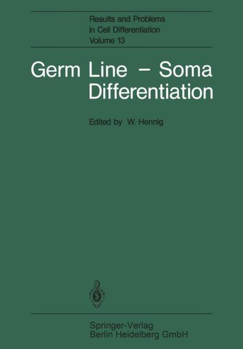 W. Hennig | Germ Line ¿ Soma Differentiation | Taschenbuch | Englisch