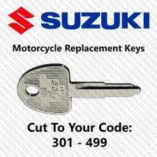 Suzuki Motorcycle Replacement Key Cut to Your Code 301 - 499