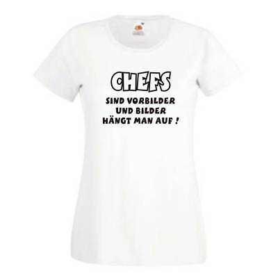 Chefs Sind Vorbilder Spruche T Shirt Damen Funshirt Lustig Witzig Spass Go078 Ebay