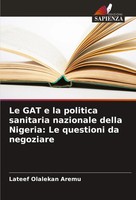 Lateef Olalekan Aremu | Le Gat E La Politica Sanitaria Nazionale Della...