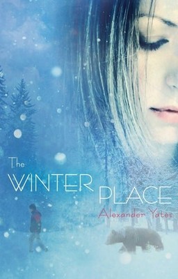 The Winter Place by Yates, Alexander, Acceptable Book