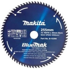 MAKITA B-15394 BLUEMAK 255mm x 72 TEETH 30mm BORE TCT TABLE SAW BLADE