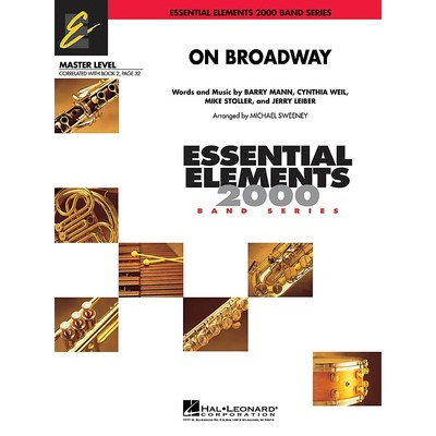 On Broadway Concert Band Level 2 by George Benson Arranged by Michael Sweeney