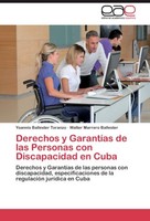 Derechos Y GarantíAs De Las Personas Con Discapacidad En Cuba Walter Marrero Bal