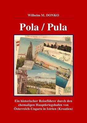 Wilhelm Donko | POLA / PULA | Taschenbuch | Deutsch (2015) | 428 S. | epubli
