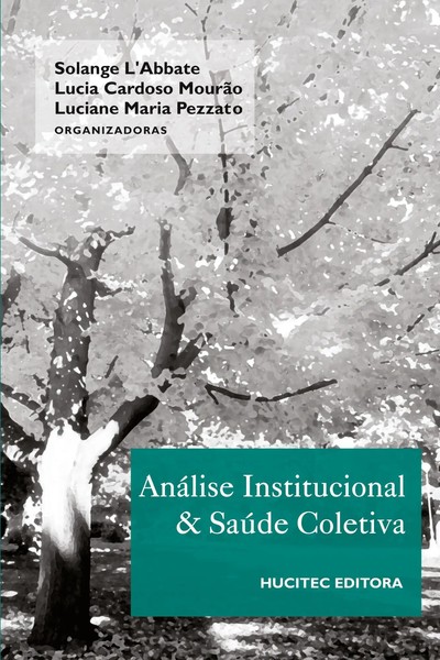 Solange L'abbate | AnáLise Institucional E SaúDe Coletiva No Brasil | Buch-image