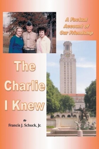 Thumbnail - Francis J Schuck The Charlie I Knew (taschenbuch) (us Import)
