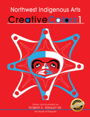 Northwest Native Arts: Creative Colors 1 - Paperback - GOOD