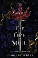 The Fire Soul Marion Blackwood Taschenbuch Court Of Elves Englisch 2022