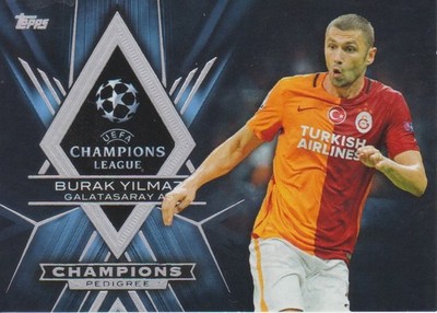 2015-16 Topps UEFA Champions League Showcase Championship Pedigree Burak Yilmaz