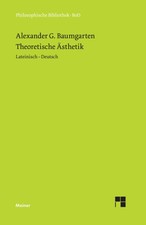 Theoretische Ästhetik | Alexander G Baumgart...