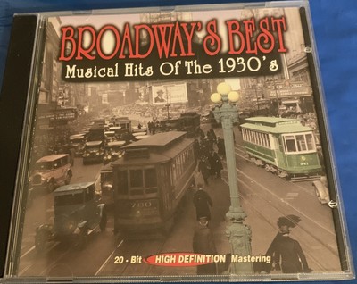 Broadway's Best CD / Musical Hits of the 1930's