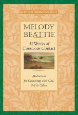 52 Weeks of Conscious Contact (Hazelden Meditation) - Paperback - VERY GOOD