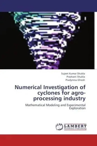 Sujeet Kumar Shukla (U. A.) | Numerical Investigation Of Cyclones For...-image