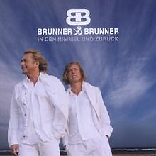 In Den Himmel und Zurück von Brunner  Brunner | CD | Zustand sehr gut