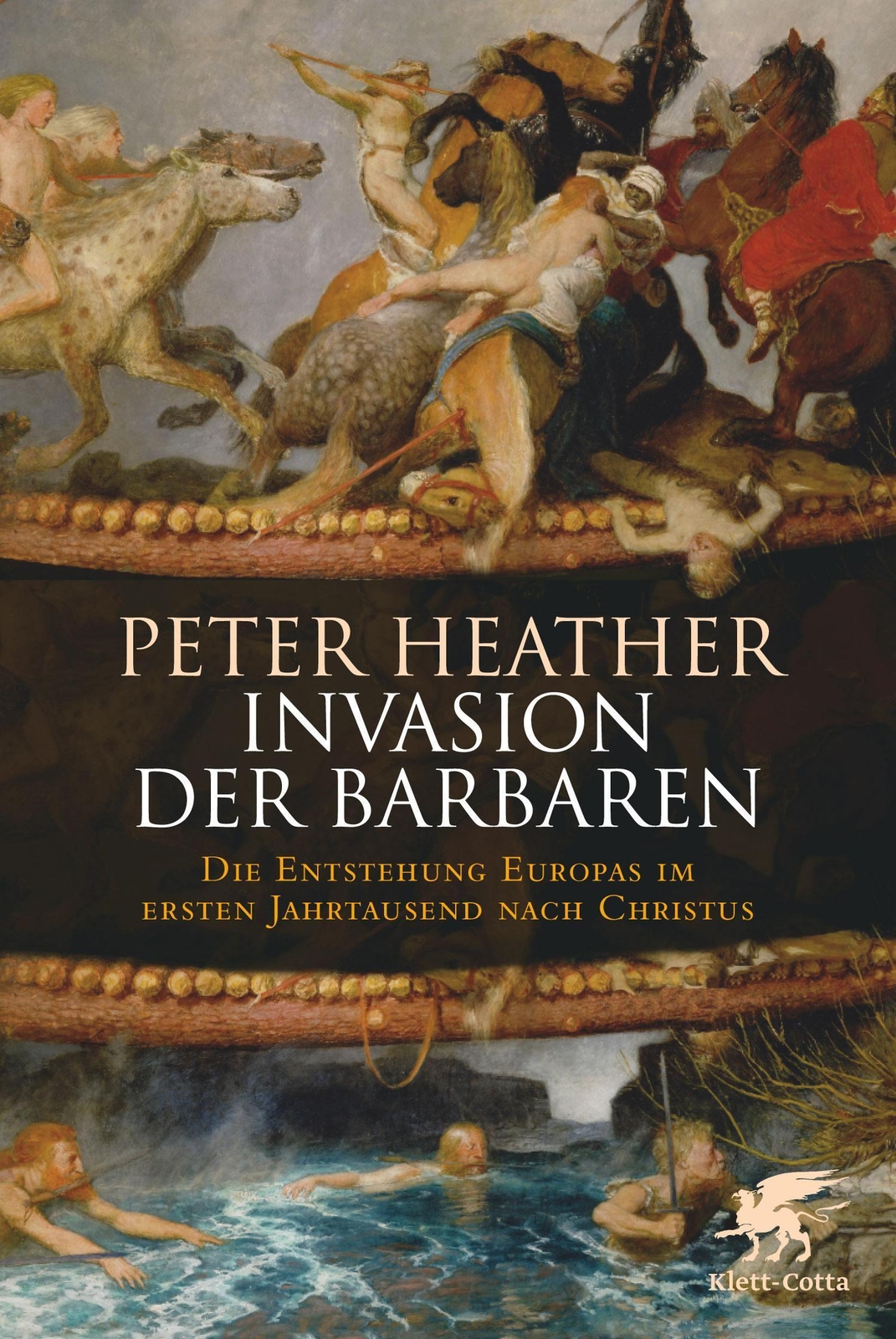 Invasion Der Barbaren, Peter Heather