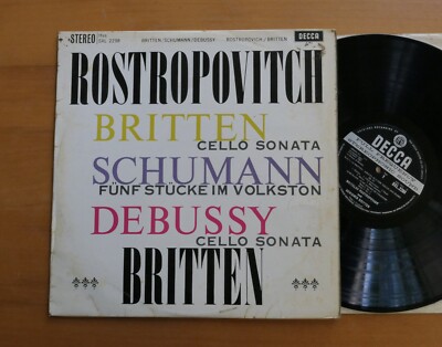 SXL 2298 ED1 Rostropovitch Britten Works For Cello Debussy Decca 1st WBG