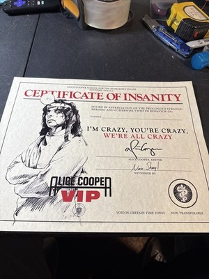 Alice Cooper Certificate of Insanity Autographed By Alice Cooper & Nurse Sheryl 