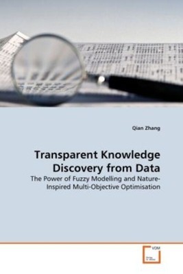 Transparent Knowledge Discovery from Data | Qian Zhang | Englisch | Taschenbuch