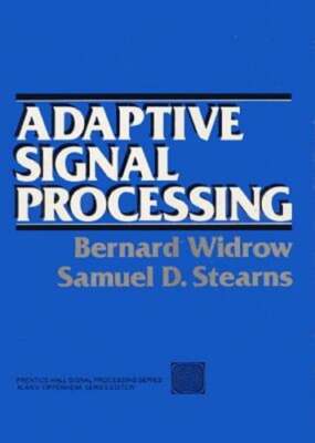 Adaptive Signal Processing by Bernard Widrow: Used