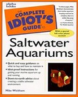 Setting up a Saltwater Aquarium Paperback Mike Wickham