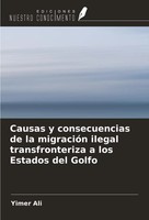 Causas Y Consecuencias De La MigracióN Ilegal Transfronteriza A Los Estados...