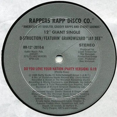 D-Struction Featurin Grandwizard Jay Dee Do You Love Your Nation Rappers R