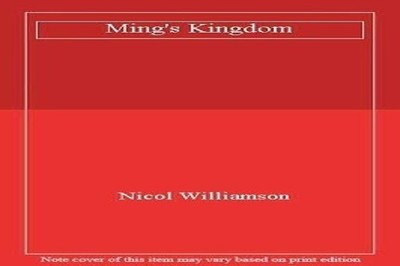 Ming's Kingdom, Williamson, Nicol