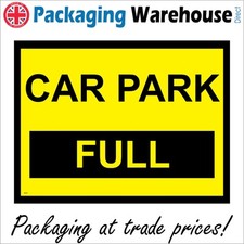 SIGN Car Park Full No Space Parking Shopping Business Private Paid Event VE331P