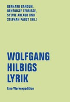 Wolfgang Hilbigs Lyrik Eine Werksexpedition Bernard Banoun (U. A.) Taschenbuch