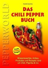 DAS CHILI PEPPER BUCH 2.0: Wissenswertes, Anbau, Pro... | Buch | Zustand wie neu
