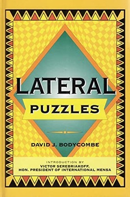 Lateral (Puzzle Books) by David J Bodycombe 1841643637 FREE Shipping